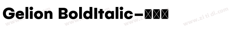 Gelion BoldItalic字体转换